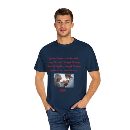 Romantic Love T-Shirt - "Together Forever, No Matter What"