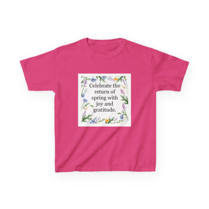 Kids Tee — "Celebrate the return of spring with joy and gratitude" Floral Spring Shirt