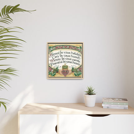 Framed Holiday Blessing Matte Canvas — "Blessed be your holidays" Celtic Wall Art