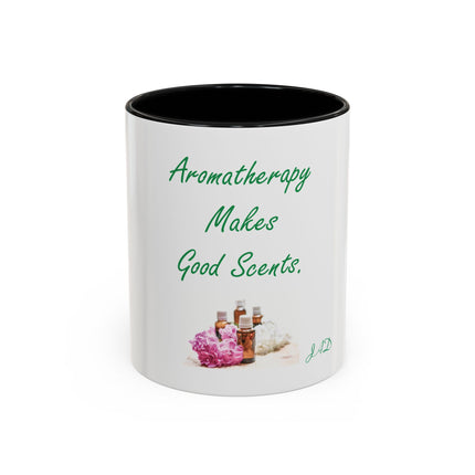 Aromatherapy Makes Good Scents Accent Coffee Mug — Essential Oil Gift