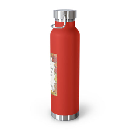 Autumn Leaves Quote Bottle — 22oz Copper Vacuum Insulated Bottle