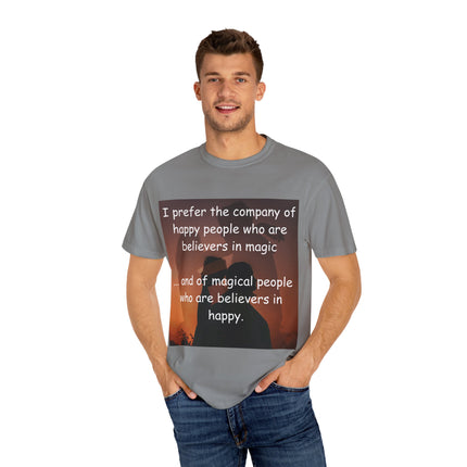 Believers in Magic Tee – Unisex Garment-Dyed Shirt for Joyful Souls