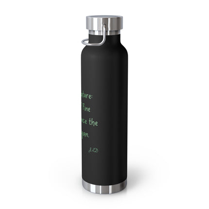 22oz Insulated Water Bottle — 'Mother Nature Maker of Fine Perfumes' Eco-Inspired Stainless Flask