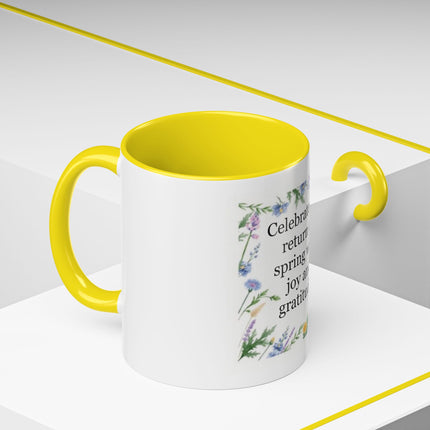 Spring Gratitude Coffee Mug — "Celebrate the return of spring with joy and gratitude"