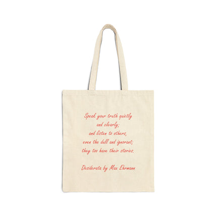 Canvas Tote Bag — Inspirational Script Quote "Speak your truths quietly and clearly..."