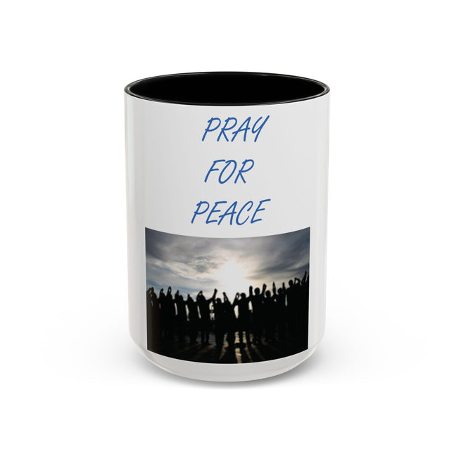 Ceramic Mug – “Pray for Peace” Message – 15oz Accent
