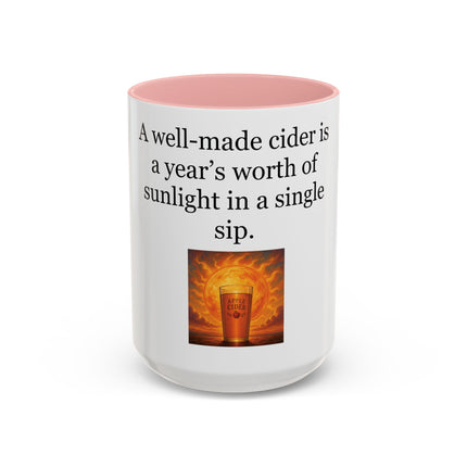 Cider Lover Accent Coffee Mug – "A well-made cider is a year’s worth of sunlight in a single sip" (11/15 oz)