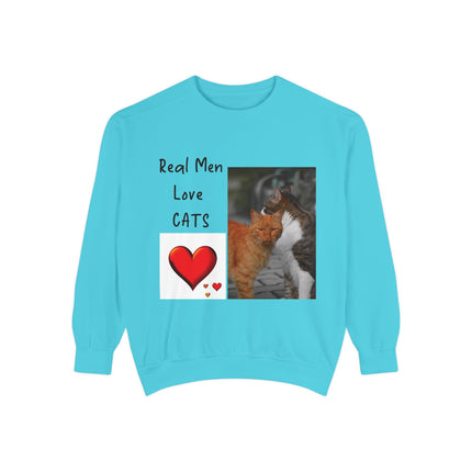 Real Men Love Cats Sweatshirt – Cozy Unisex Garment-Dyed Pullover