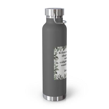 Zen Proverb 22oz Vacuum Water Bottle — Insulated Copper-Style Bottle with Leaf Border