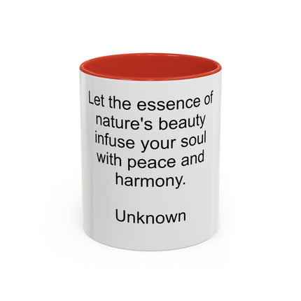 Nature Quote Coffee Mug — "Let the essence of nature's beauty..." Inspirational Accent Mug