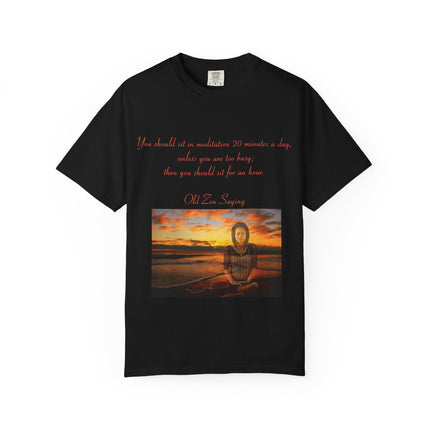 Serene Meditation Quote T-Shirt for Mindfulness Enthusiasts