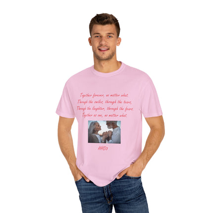 Romantic Love T-Shirt - "Together Forever, No Matter What"