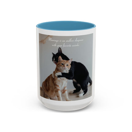 Cat Hug Coffee Mug – "Marriage is an Endless Sleepover" Accent Mug