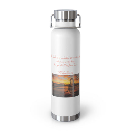Zen Meditation Quote 22oz Vacuum Bottle — '20 Minutes...' Sunset Design