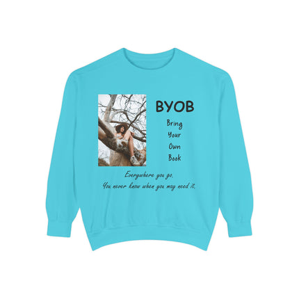 BYOB Sweatshirt – “Bring Your Own Book” – Unisex Literary Fashion