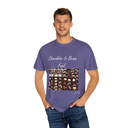 Chocolate Is Brain Fuel Tee – Unisex Garment-Dyed T-Shirt
