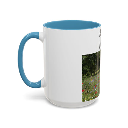 Bloom Wildly Accent Mug – 15oz Ceramic with Floral Design