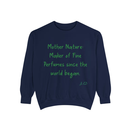 Eco-Friendly Mother Nature Sweatshirt - Unisex Garment-Dyed Apparel
