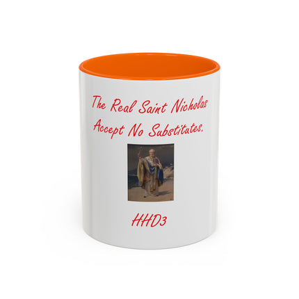 Saint Nicholas Coffee Mug – "The Real Saint Nicholas Accept No Substitutes" Accent Mug