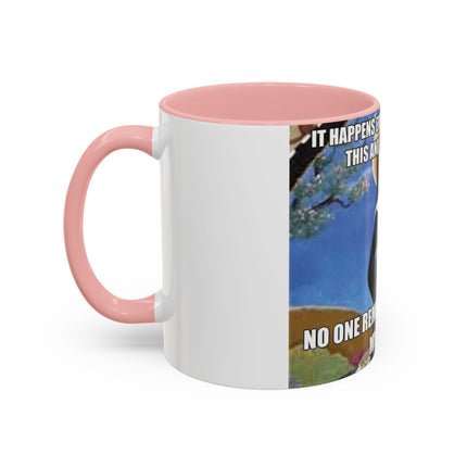 Funny Cat Lover Mug – ‘No One Remembers Me and My Cats’ – 11oz