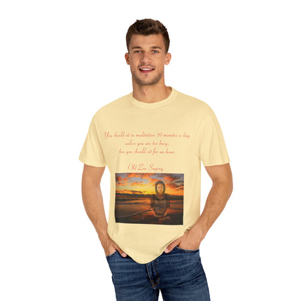 Meditation Quote Tee – Unisex Garment-Dyed Shirt for Mindfulness