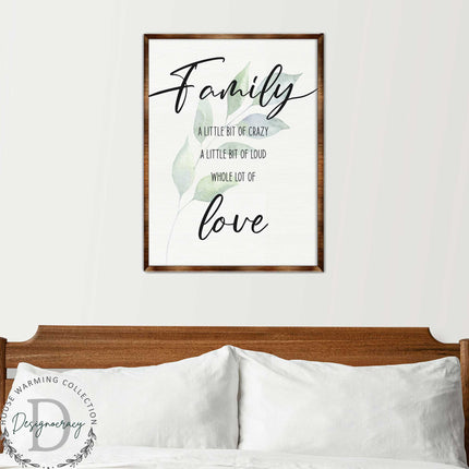 Family Love - Crazy, love, loud - Wooden Wall art - Contemporary decor - Living room Sign - Farmhouse decor - 310346-3