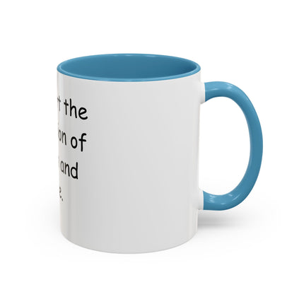 Accent Coffee Mug — "I Support the Separation of Church and Hate" Political Statement Mug