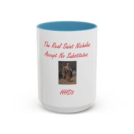 Saint Nicholas Coffee Mug – "The Real Saint Nicholas Accept No Substitutes" Accent Mug