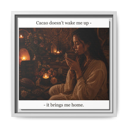 Cacao Brings Me Home Matte Framed Canvas – Cozy Boho Wall Art