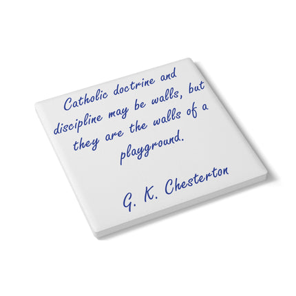 Inspirational Quote Ceramic Coaster - G.K. Chesterton Design