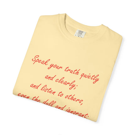 Inspirational Unisex Garment-Dyed T-Shirt - 'Speak Your Truth' Quote