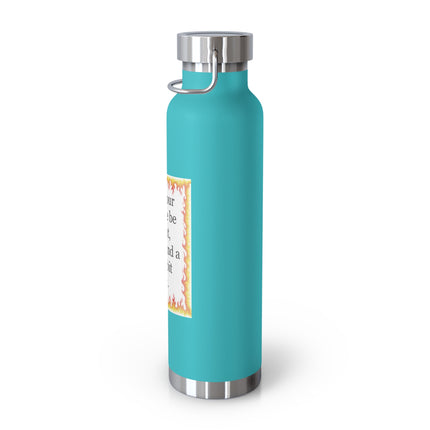22oz Insulated Bottle — “May your Beltane be bright, brave, and a little bit silly”