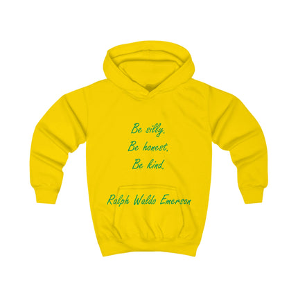 Kids Hoodie — "Be silly. Be honest. Be kind." Emerson Quote Hoodie for Children