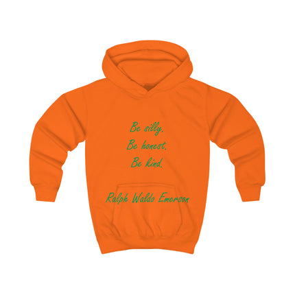 Kids Hoodie — "Be silly. Be honest. Be kind." Emerson Quote Hoodie for Children
