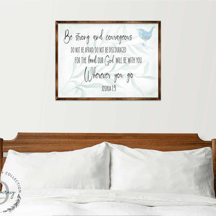 Be Strong and Courageous - God Will Be With You - Wooden Christian Art - Contemporary Sign - Living Room Decor - Joshua 1:9 - Inspirational Wall Art - 310331-2