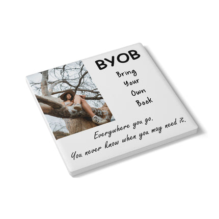 BYOB Ceramic Coaster - Bring Your Own Book Home Decor