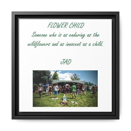 Flower Child Matte Canvas Print — "Flower Child" Quote with Festival Photo (Framed)