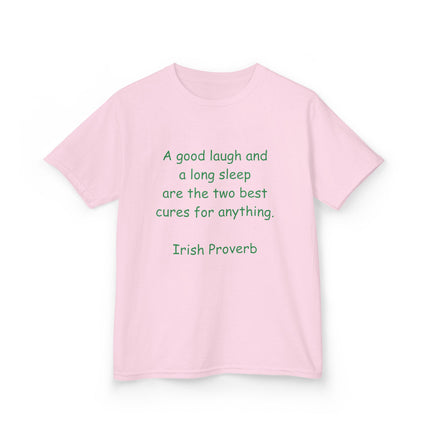 Kids Heavy Cotton™ Tee - "A Good Laugh and a Long Sleep" Irish Proverb - Comfy & Fun T-Shirt for Children