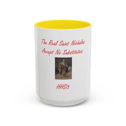 Saint Nicholas Coffee Mug – "The Real Saint Nicholas Accept No Substitutes" Accent Mug