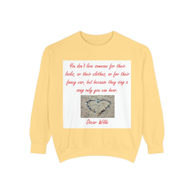 Unisex Sweatshirt – Heartfelt Oscar Wilde Quote