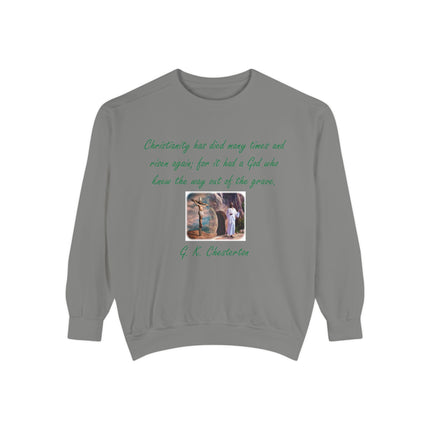 Inspirational Quote Sweatshirt - Unisex Garment-Dyed Apparel