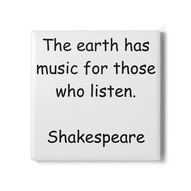 Artistic Ceramic Coaster with Shakespeare Quote - Earth Music Design