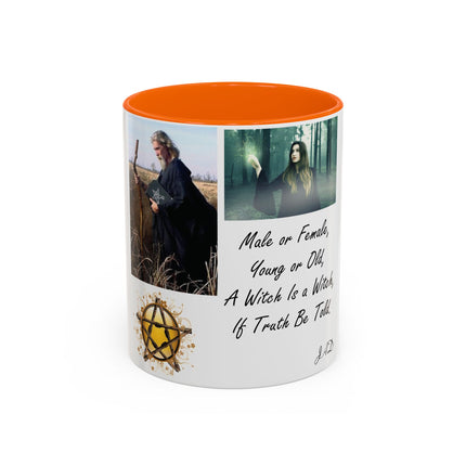 “A Witch Is a Witch” Accent Mug – 11oz Ceramic | Magical & Inclusive