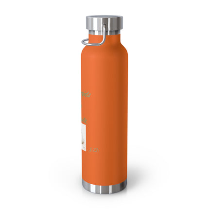 Aromatherapist Copper Vacuum Insulated Bottle - 22oz Water Bottle with Inspirational Quote