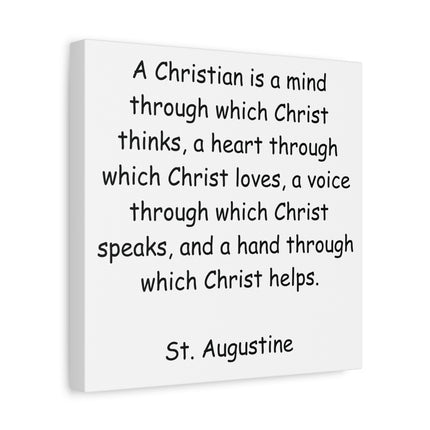 St. Augustine Quote Matte Canvas Wall Art — "A Christian is a mind..."