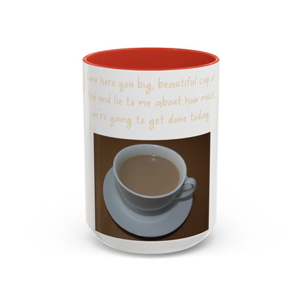 Funny Tea Mug – “Lie to Me” Motivational Accent Ceramic – 15oz