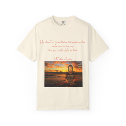 Serene Meditation Quote T-Shirt for Mindfulness Enthusiasts