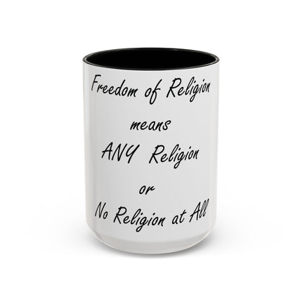 Freedom of Religion Mug – 15oz Ceramic Accent Cup for All Beliefs