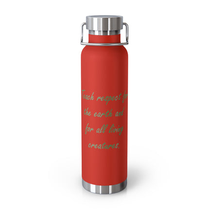 Eco Bottle - Teach Respect for the Earth, Copper Insulated - 22oz