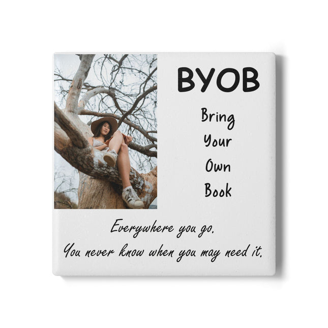 BYOB Ceramic Coaster - Bring Your Own Book Home Decor